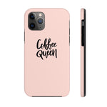 Coffee Queen Phone Cases