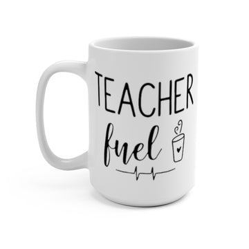 Teacher Fuel Mug