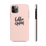 Coffee Queen Phone Cases