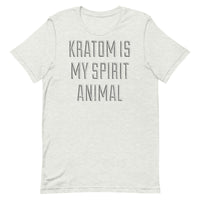 Kratom Is My Spirit Animal Unisex T-Shirt