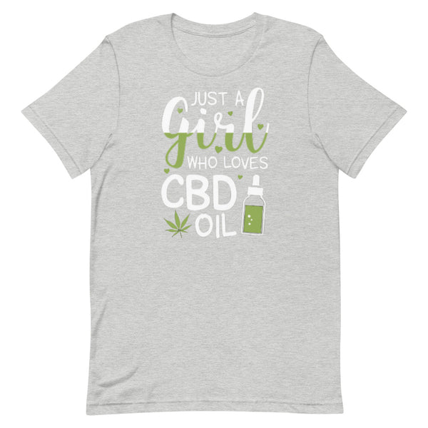 Just A Girl That Loves CBD Oil Unisex T-Shirt