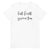 But First, Green Tea Unisex T-Shirt